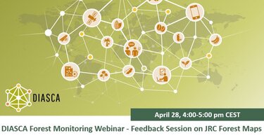 28.04._Header_DIASCA_Forest_Monitoring_Webinar_-_Feedback_Session_on_JRC_Forest_Maps.png