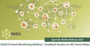 29.04._Header_DIASCA_Forest_Monitoring_Webinar_-_Feedback_Session_on_JRC_Forest_Maps.png